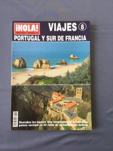 Revista HOLA VIAJES Número especial 8 de colección de la PRESTIGIOSA ¡HOLA VIAJES! Rutas de extraordinaria belleza, Junio 2003, Portugal y sur de la Francia